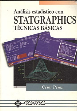 ANALISIS ESTADISTICO CON STATGRAPHICS. TECNICAS BASICAS