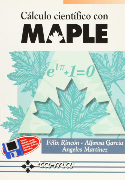 CALCULO CIENTIFICO CON MAPLE