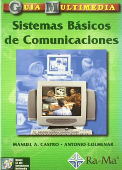 GUIA MULTIMEDIA: SISTEMAS BASICOS DE COMUNICACIONES.