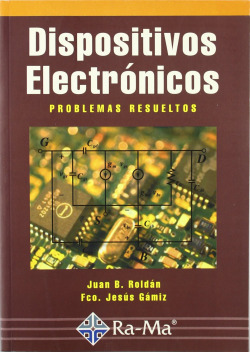 DISPOSITIVOS ELECTRONICOS: PROBLEMAS RESUELTOS