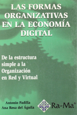 FORMAS ORGANIZATIVAS EN LA ECONOMIA DIGITAL