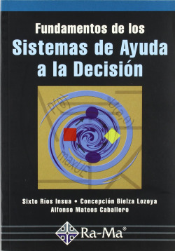 FUNDAMENTOS SISTEMAS DE AYUDA A LA DECISION