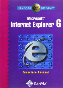 MSOFT.INTERNET EXPLORER 6.(NAVEGAR INTERNET)