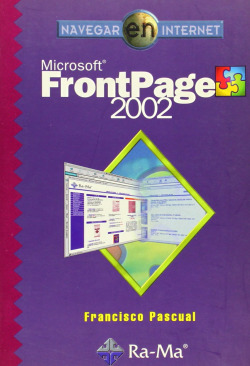 MICROSOFT FRONTPAGE 2002.(NAVEGAR INTERNET)