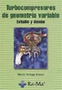 TURBOCOMPRESORES DE GEOMETRIA VARIABLE. ESTUDIO Y DISEÑO