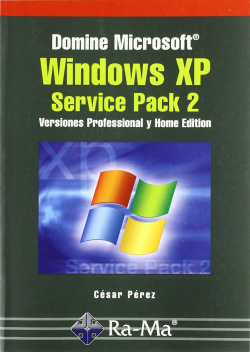 DOMINE MSOFT.WINDOWS XP (SERVICE PACK 2): V.PROFES: Y HOME