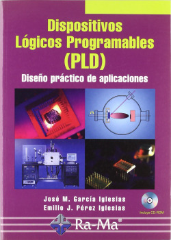 DISPOSITIVOS LOGICOS PROGRAMABLES (PLD) (+CD)