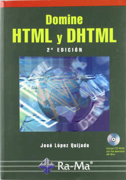 DOMINE HTML Y DHTML (2ª ED.) (+CD)
