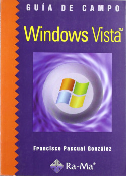 WINDOWS VISTA.(GUIA DE CAMPO)