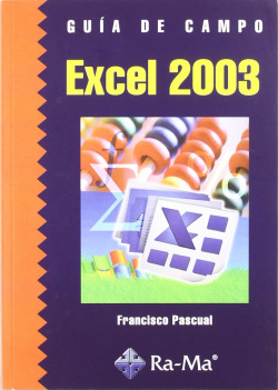 EXCEL 2003.(GUIA DE CAMPO)