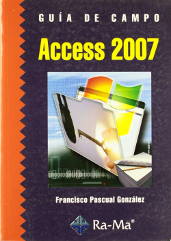 ACCESS 2007.(GUIA DE CAMPO)