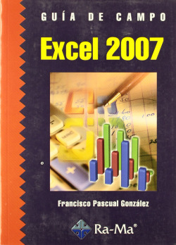 EXCEL 2007.(GUIA DE CAMPO)