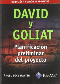DAVID Y GOLIAT: PLANIFICACION PRELIMINAR DEL PROYECTO