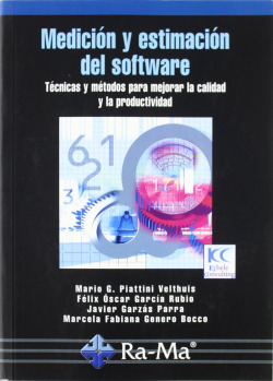 MEDICION Y ESTIMACION DEL SOFTWARE: TECNICAS Y METODOS..: