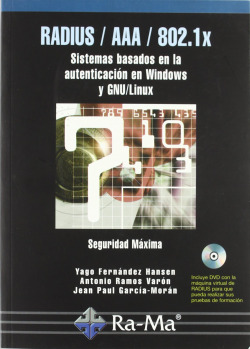 RADIUS/AAA/802.1X: SIST.BASADOS AUTENT.WINDOWS Y GNU/LINUX
