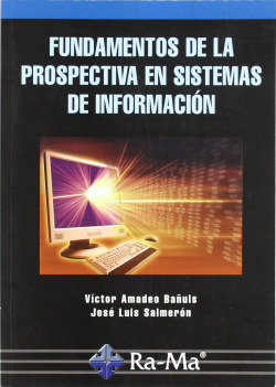 FUND.DE LA PROSPECTIVA EN SIST.DE INFORMACION