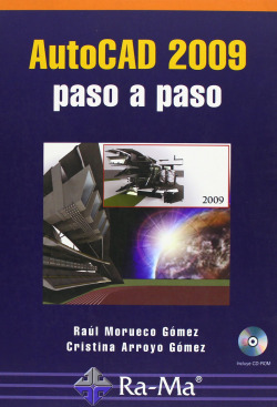 AUTOCAD 2009: PASO A PASO (+CD)
