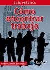 Como encontrar trabajo: guia practica