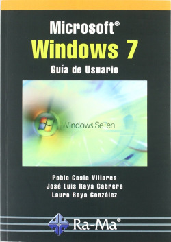 MICROSOFT WINDOWS 7: GUIA DE USUARIO