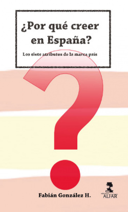 ¿POR QUÈ CREER EN ESPAÑA?