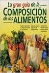 La gran guia de la composicion de los alimentos