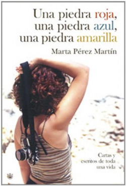Una piedra roja, una piedra azul, una piedra amarilla