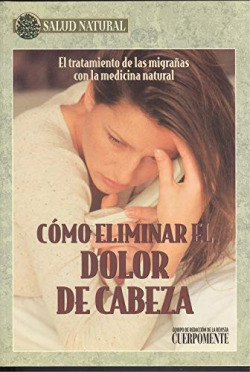 TRATAMIENTO NATURAL DEL DOLOR DE CABEZA