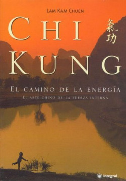 Chi kung - el camino de la energia