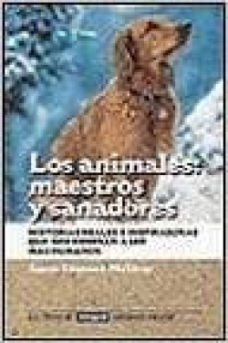 Los animales maestros y sanadores