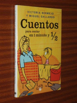 Cuentos para contar en 1 minuto