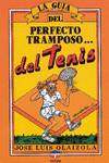 La Guia Del Perfecto Tramposo Del Tenis