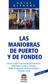 Las maniobras de puerto y de fondeo