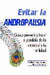 #EVITAR LA ANDROPAUSIA