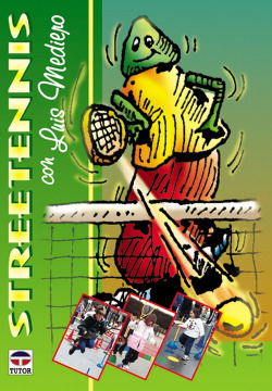Streetenis con luis mediero