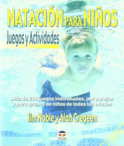 Natacion para niños. juegos y actividades