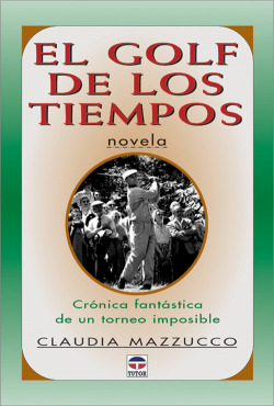 El golf de los tiempos