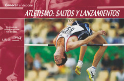 Atletismo: saltos y lanzamientos