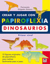Crear y jugar con papiroflexia. dinosaurios. primer nivel