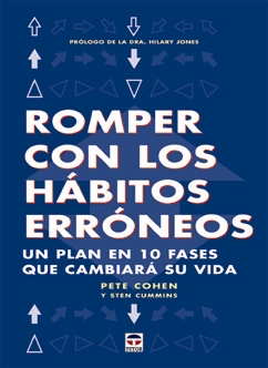 Romper con los habitos erroneos