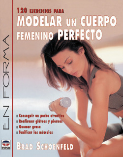 120 ejercicios para modelar un cuerpo femenino perfecto
