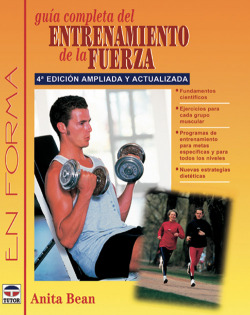 Guia completa del entrenamiento de la fuerza