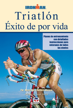 Triatlon. Exito de por vida