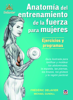 Anatomía entrenamiento de fuerza para mujeres