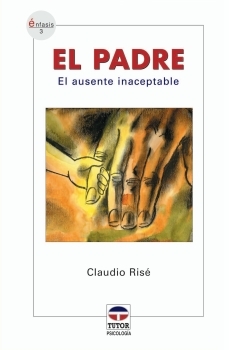 El padre:el ausente inaceptable