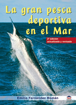 La gran pesca deportiva en el mar
