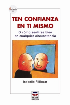 Ten confianza en ti mismo
