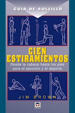 Guia de bolsillo. cien estiramientos