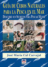 Guia de cebos naturales para la pesca en el mar