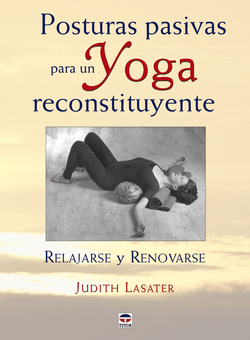 Postura pasivas para un yoga reconstituyente