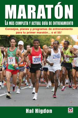 Maraton. la mas completa y actual guia de entrenamiento